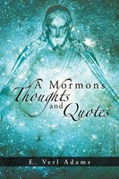 E. Verl Adams | A Mormons Thoughts And Quotes | Taschenbuch | Englisch (2013)