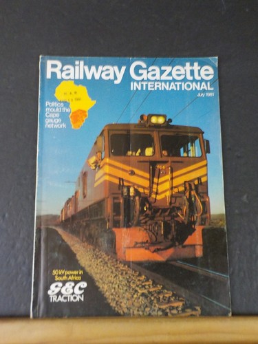 Railway Gazette 1981 July South Africa S&C Traction Cape gauge network politics