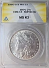 1890-0 US Morgan Silver Dollar ANACS Mint State 62 (VAM 1B Super CD)