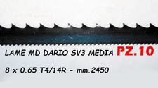 LAME PER  MD DARIO SV3 MEDIA - DOPPIA DENTATURA - 8x0.65 T4/14R MM.2450 - PZ.10