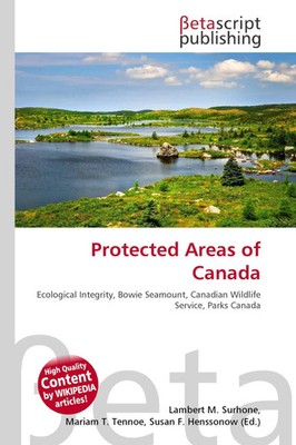 Lambert M. Surhone (u. a.) | Protected Areas of Canada | Taschenbuch | Englisch