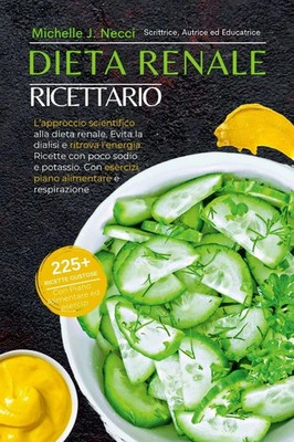 Dieta Renale Ricettario Michelle J. Necci Taschenbuch Kartoniert / Broschiert