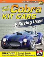 How To Build Cobra Kit Cars Shelby Factory Five Mk4 Buying Used Assembly Ford