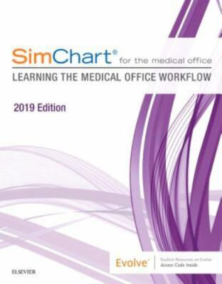 Simchart for the Medical Office: Learning the Medical Office Workflow - 2019...