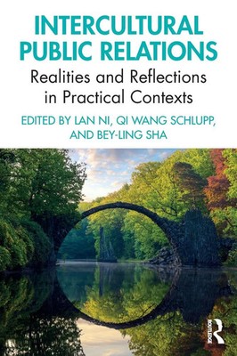 Intercultural Public Relations Realities and Reflections in Practical Contexts