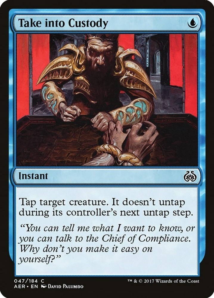 Take into Custody - 47 - LP - Common - Aether Revolt-Magic