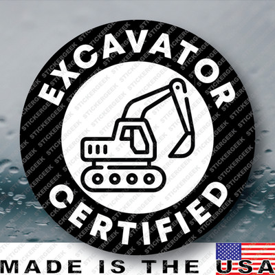 EXCAVATOR CERTIFIED Funny Blue Collar Hard Hat Helmet Gag Prank Joke Sticker 2IN