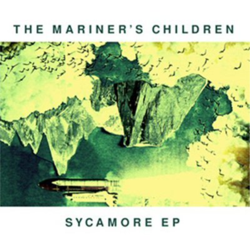 The Mariner's Children Sycamore (CD) EP