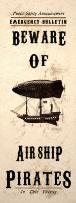 Beware Airship Pirates Steampunk Art Poster Print Wall Decor