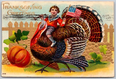 Postcard Thanksgiving Greetings Boy Riding Turkey Flag Pumpkin Embossed ...