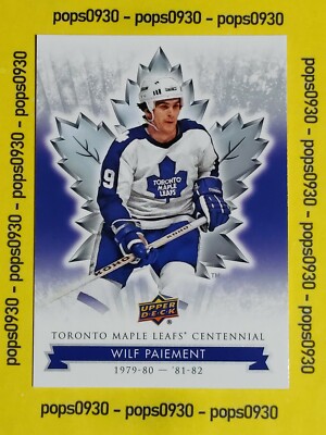 Wilf Paiement, Toronto Maple Leafs, 2017, Centennial Edition, #63