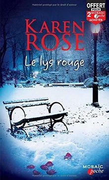 Le lys rouge von Rose, Karen | Buch | Zustand gut