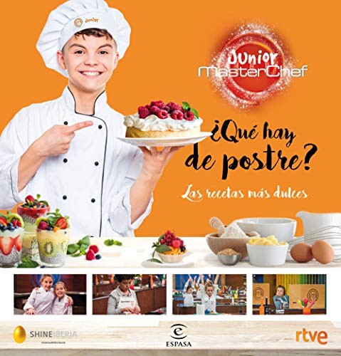 ¿Qué hay de postre? : las recetas más dulces, Shine