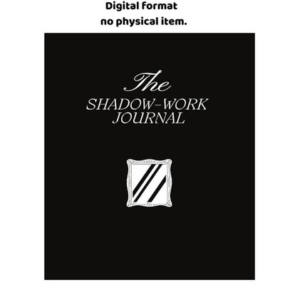 The Shadow Work Journal: A Guide to Identify and Transce, Keila Shaheen 2021
