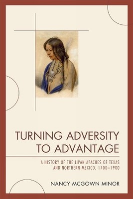 Turning Adversity to Advantage by Nancy McGown Minor - 9780761848592