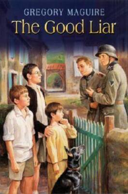 The Good Liar - Paperback By Maguire, Gregory - GOOD