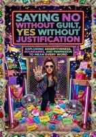 Gideon Hart | Saying No Without Guilt, Yes Without Justification | Taschenbuch