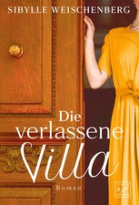 Sibylle Weischenberg | Die verlassene Villa | Taschenbuch | Deutsch (2025)