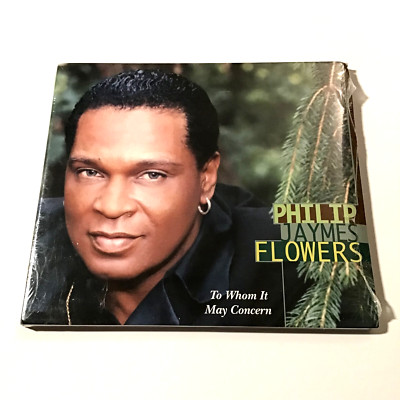 Philip Jaymes Flowers To Whom It May Concern CD 2003 Funk / Soul New