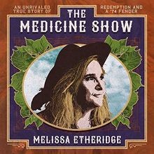 The Medicine Show von Etheridge,Melissa | CD | Zustand sehr gut