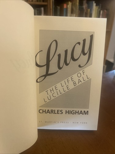 LUCY "THE REAL LIFE OF LUCILLE BALL" BY CHARLES HIGHAM 1986 1st/1st HCDJ LN - Picture 5 of 7
