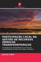 Joanna Fatch | ParticipaÇÃO Local NA GestÃO DE Recursos HÍDricos...