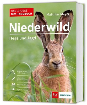Das große BLV Handbuch Niederwild Matthias Meyer