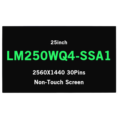 LM250WQ4-SSA1 25inch LCD Screen Display 2560X1440 30Pins 60Hz for Dell UP2520DR