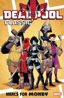 Deadpool Classic Mercs For Money TP