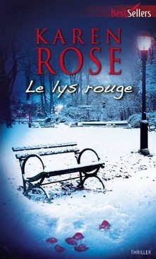 Le lys rouge von Rose, Karen | Buch | Zustand gut