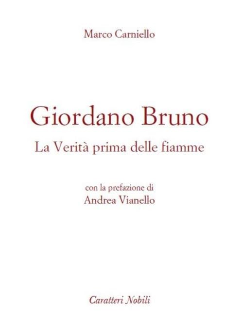 Бруно Карньелло и Андре Джордано Бруно. Истинная правда (в мягкой обложке) (ИМПОРТ ИЗ Великобритании)