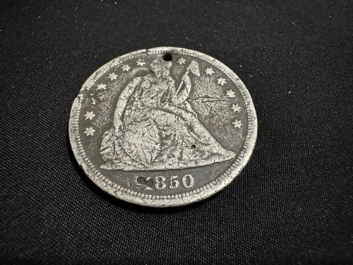 1850 o seated liberty dollar with hole damaged