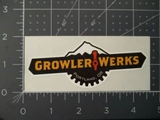 GROWLER WERKS portland oregon STICKER decal craft beer brewery brewing