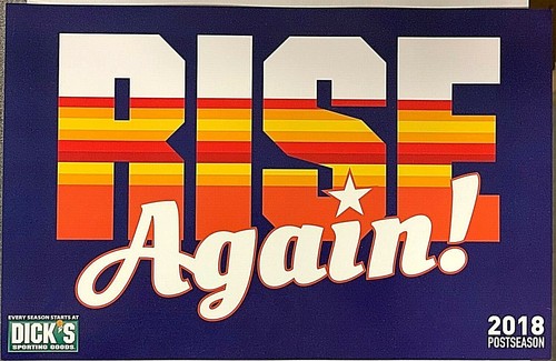 2018 Houston Astros SGA Playoff Rise Again Poster