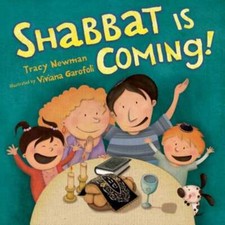 Shabbat Is Coming by Tracy Newman: Used