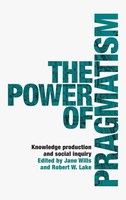 Jane Wills (U. A.) | The Power Of Pragmatism | Buch | Englisch (2020) | Gebunden