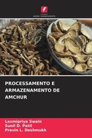 Processamento E Armazenamento DE Amchur Laxmipriya Swain (U. A.) Taschenbuch