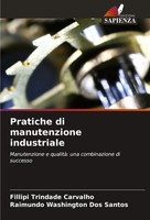 Fillipi Trindade Carvalho (U. A.) | Pratiche Di Manutenzione Industriale | Buch