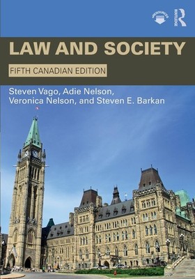 Law and Society - paperback Vago, Steven|Nelson, Veronica|Nelson, Adie|Barka...