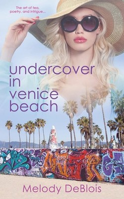 Undercover in Venice Beach (Love Is a Beach)