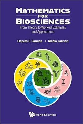 Elspeth F Garma Mathematics For Biosciences: From Theory To Worked (Taschenbuch)