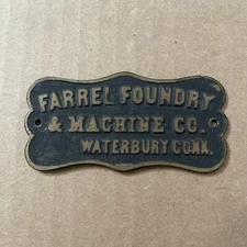 Antique Farrel Foundry Waterbury CT Brass/Bronze Machine Build Plate #1