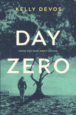 Day Zero (Day Zero Duology) - Hardcover By deVos, Kelly - VERY GOOD