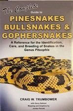 Complete Pituophis Identification Care of Pinesnakes, Bullsnakes & Gophersnakes