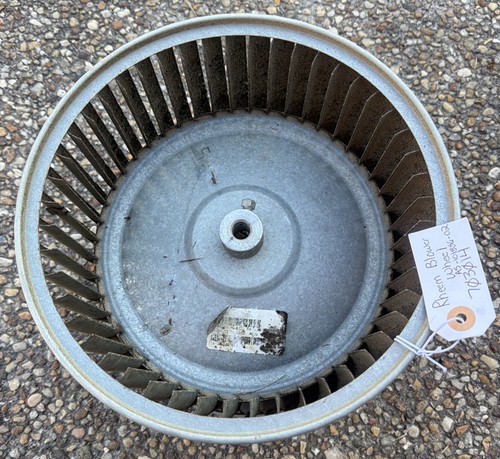 Rheem 703014 Blower Wheel ONLY AS-101886-02 USED **TESTED**