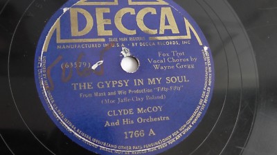 Clyde McCoy - 78rpm single 10-inch   Decca #1766 The Gypsy In My Soul 