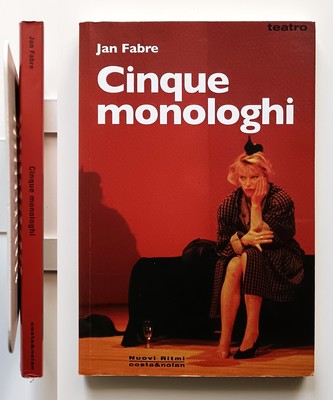 Jan Fabre Cinque Monologe Costa & Nolan /Theater 2008