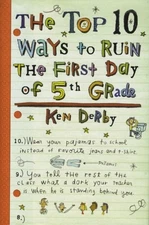 The Top 10 Ways to Ruin the First Day of 5th Grade