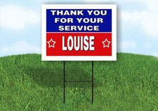 LOUISE THANK YOU SERVICE 18 in x 24 in Yard Sign Road Sign with Stand