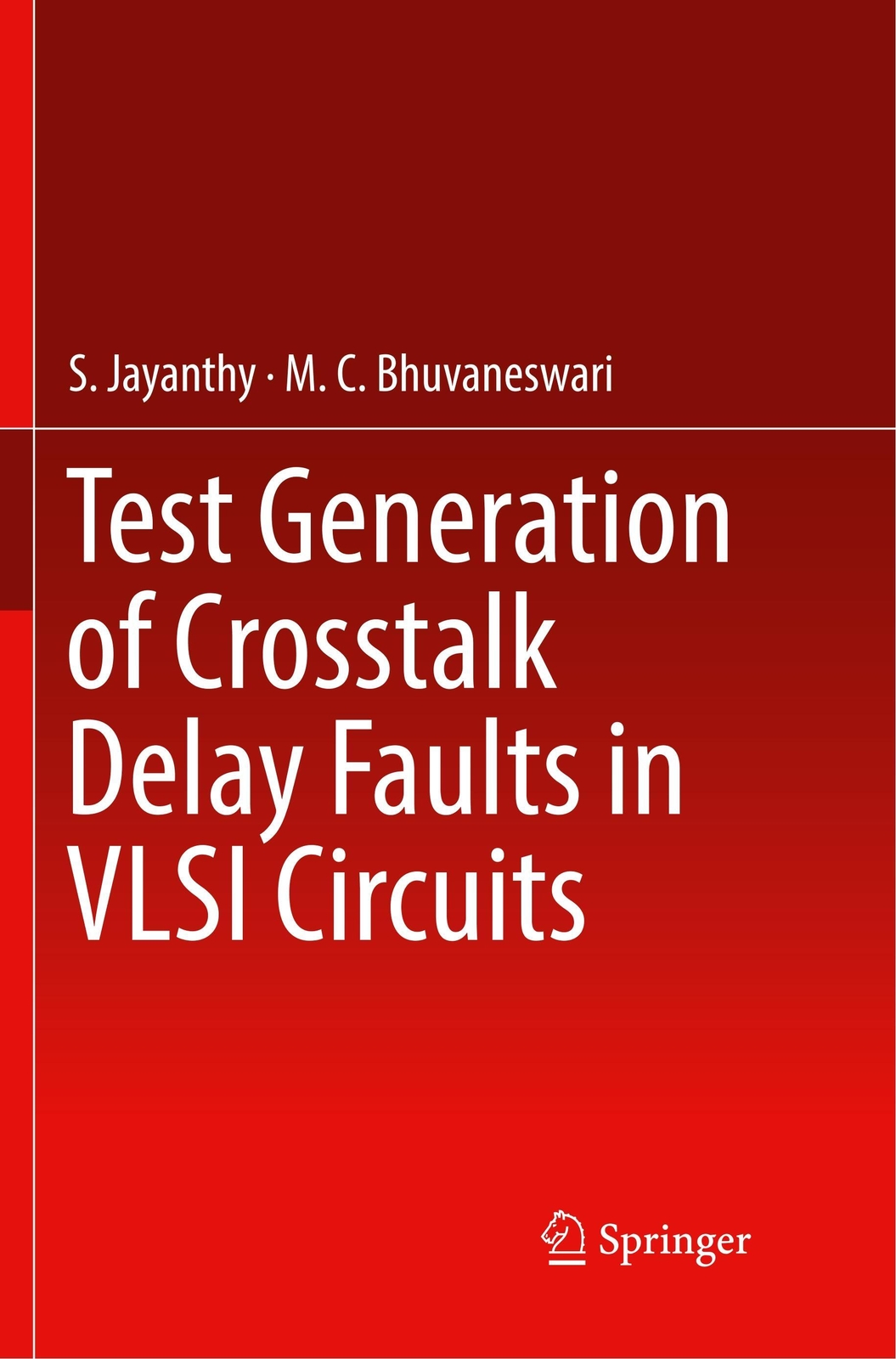 Thumbnail - Test Generation Of Crosstalk Delay Faults In Vlsi Circuits